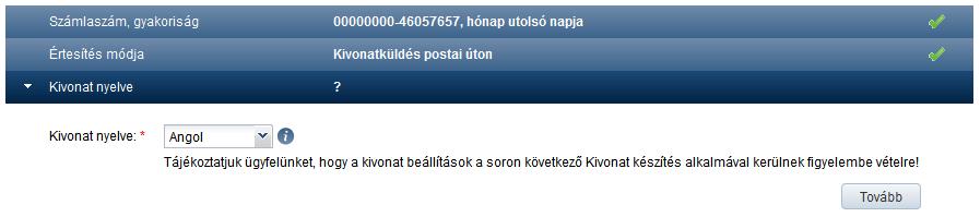 Kivonat nyelvének meghatározása Kiválaszthatjuk a legördülő listából a rendszerben elérhető nyelvek közül, hogy milyen nyelven szeretnénk a kivonatot megkapni.