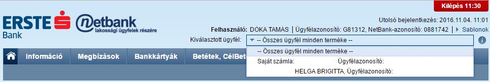 A funkció a belépés után, a képernyő jobb fölső sarkában érhető el. A szűrés funkció használatával a számlaszintű termékekhez kapcsolódó funkciókban (pl.