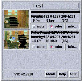 6.2 Videó konferencia eszköz (Vic) A Lawrence Berkeley Laboratories videó konferencia alkalmazása. A vic indulás után automatikusan megjeleníti a csatornán fogható összes mozgóképet kicsinyítve.