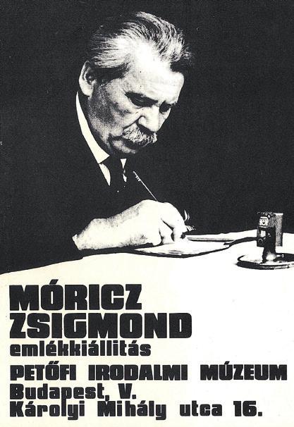 A szerelem örök, a szerelmi vágy múlhatatlan. Kiállítási katalógus Móricz Zsigmond emlékkiállítás, Petőfi Irodalmi Múzeum, Budapest, V.