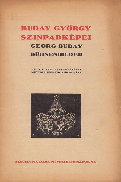 Szeged, Szegedi Fiatalok Művészeti Kollégiuma, [1935]. 7, [1] p., 7 t. (A Színpad könyvtára 1.