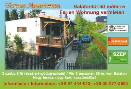 AKALINFÓ 2017 25 gica41@gmail.com KIADÓ APARTMANOK Ferienwohnung zu vermieten Balatonakali, Kossuth u. 45. júl.