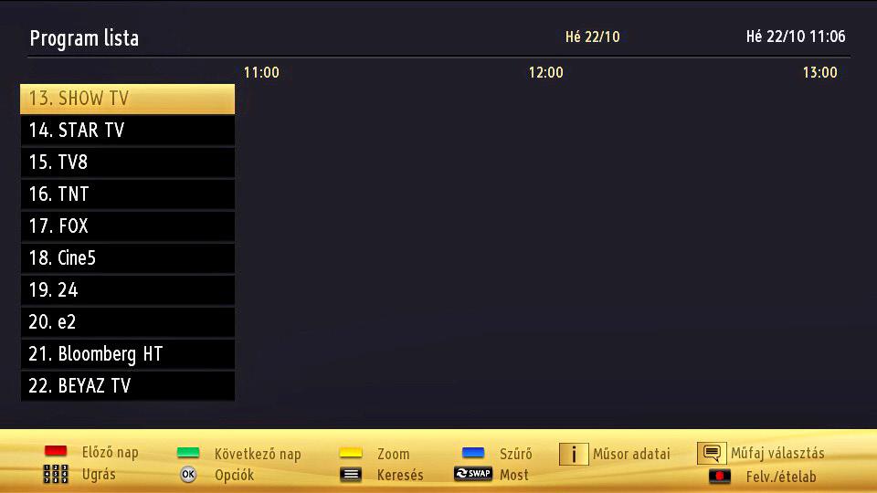 Elektronikus programfüzet (EPG) Néhány, de nem minden csatorna információkat küld a jelenlegi és a következõ mûsorokról. Nyomja meg a EPG" " gombot az EPG menü megjelenítéséhez.