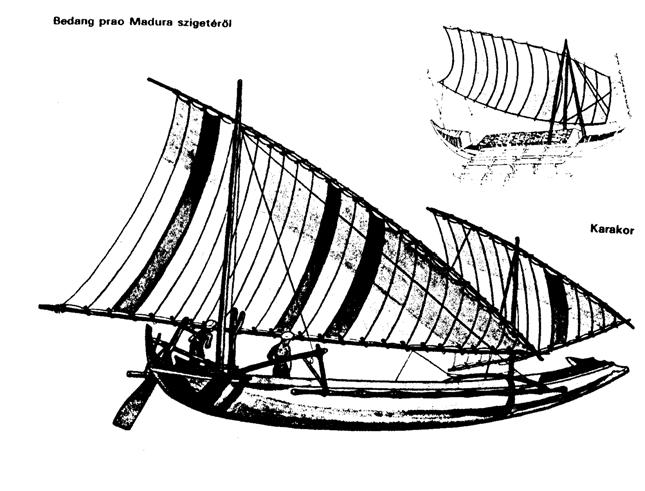 4. EGZOTIKUS VITORLÁSOK PRAO Madura sziget Ez a maláj és indonéziai vitorlás csaknem évezredek óta változatlan alakban használatos a Csendes- és az Indiaióceán térségében.