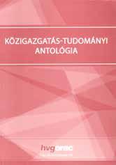 szemle 26. Lőrincz Lajos Európai integráció magyar közigazgatási reformok, Európai Tükör: Az Integrációs Stratégiai Munkacsoport Kéthavonta Megjelenő Folyóirata (1996 2011), 10(2005)/12, 16 23. 27.