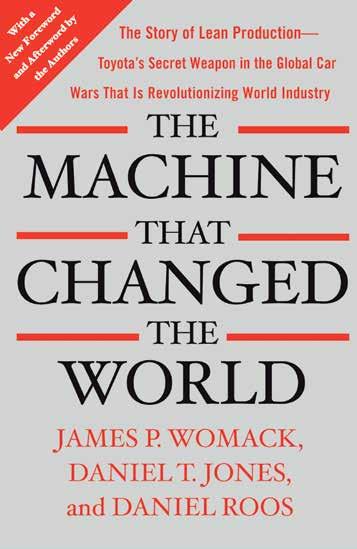 2 16 LeAN MeNeDZSMeNT AKTUÁLISABB MINT VALAHA A Lean Enterprise Academy alapítója a The Machine That Changed the World c.