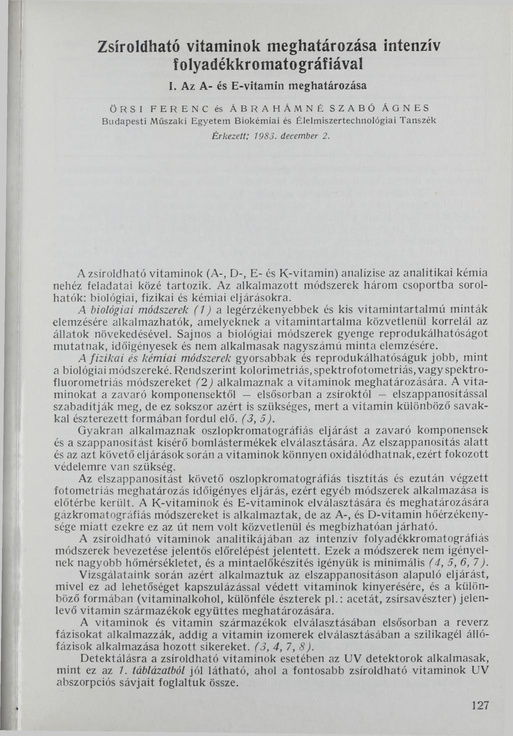 Zsíroldható vitaminok meghatározása intenzív folyadékkromatográfiával I.