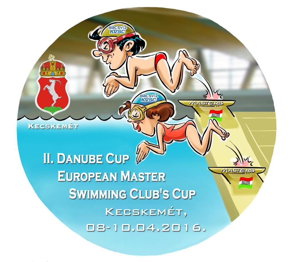 II.Danube Cup Master Swimming Clubs' Cup Start list Kecskemét, Hungary 08-10. April 2016.