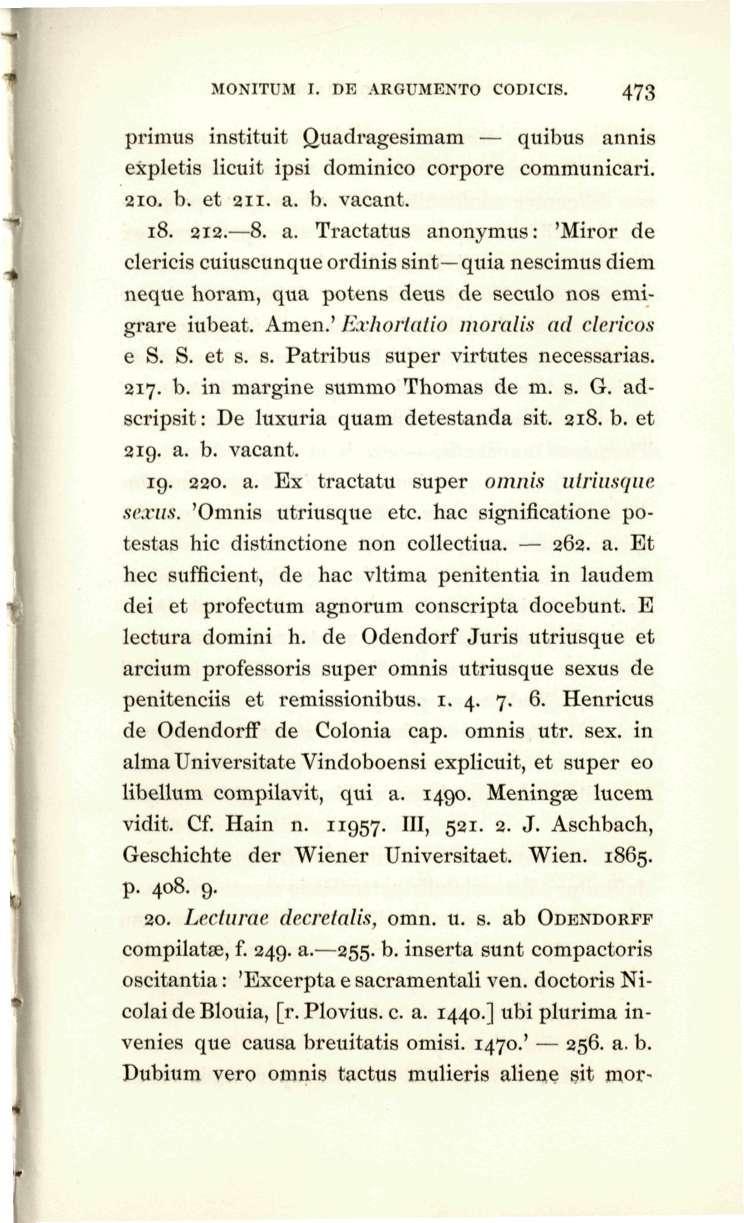MONITUM I. DE ARGUMENTO CODICIS. 473 primus instituit Quadragesimam quibus an