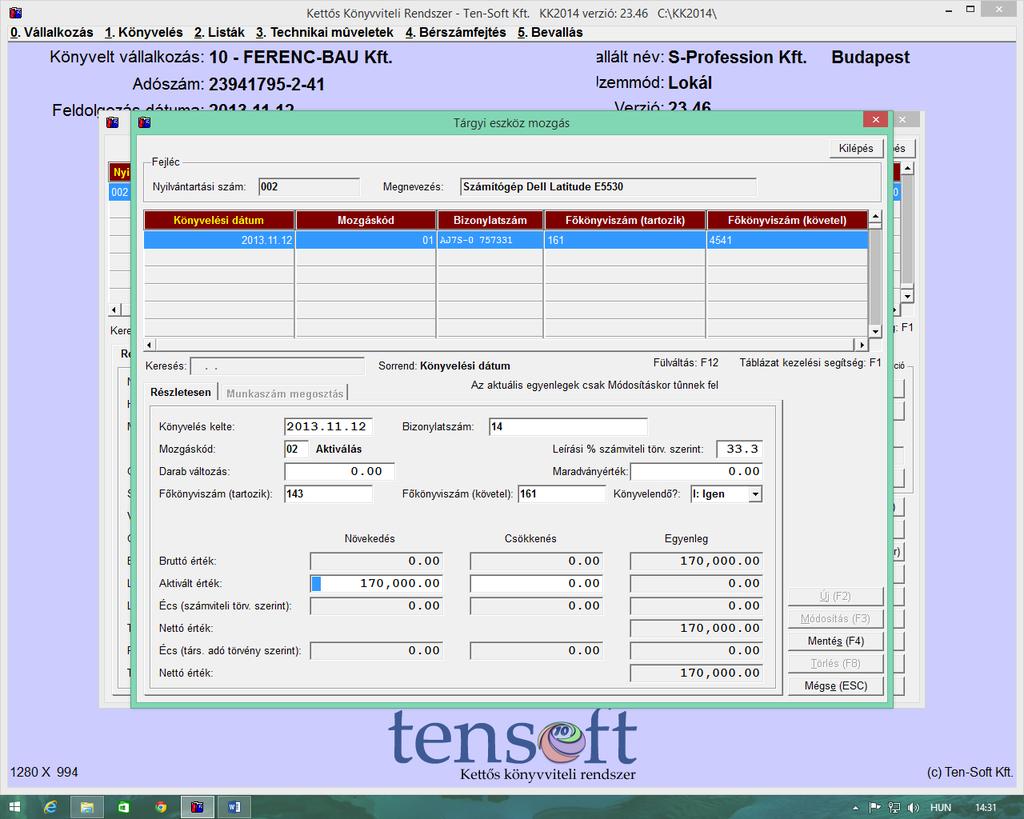 Ezt követően a tárgyi eszköz mozgás panelen Új tétel kiválasztását követően a 02 Aktiválás mozgáskódot választjuk ki.