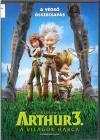 Arthur tehát elszánja magát, és a nagyapja által hátrahagyott jeleket követve elindul felfedezni a villangók titokzatos világát. Arthur 2. Maltazár bosszúja (2009) DVD 3095 Rend.