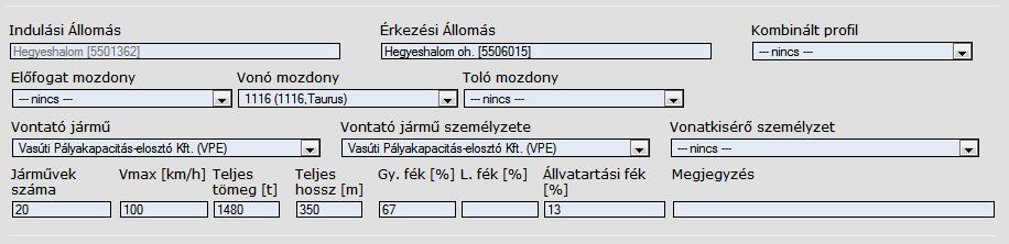 21. Vonatösszeállítás: A vonatösszeállítás megadásakor az alábbi paramétereket kell megadni: a. vonó-, toló- ill. előfogat mozdony típusa (kötelező) e. járművek száma (1-100) f.