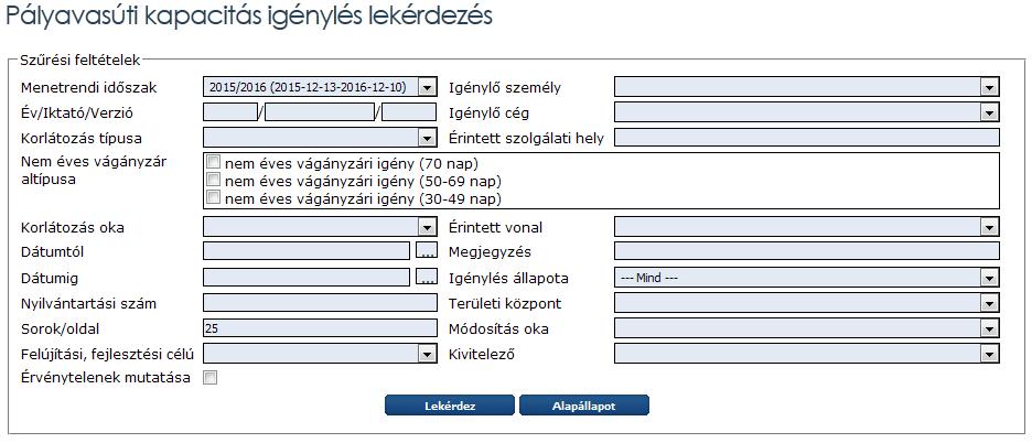 Nem éves vágányzár esetén a 70 napon belül benyújtottak esetén szintén sikertelen lesz az állapot váltás, ha nincs feltöltött dokumentum. A 70 nappal korábban benyújtott igények esetében Az 55/2015.