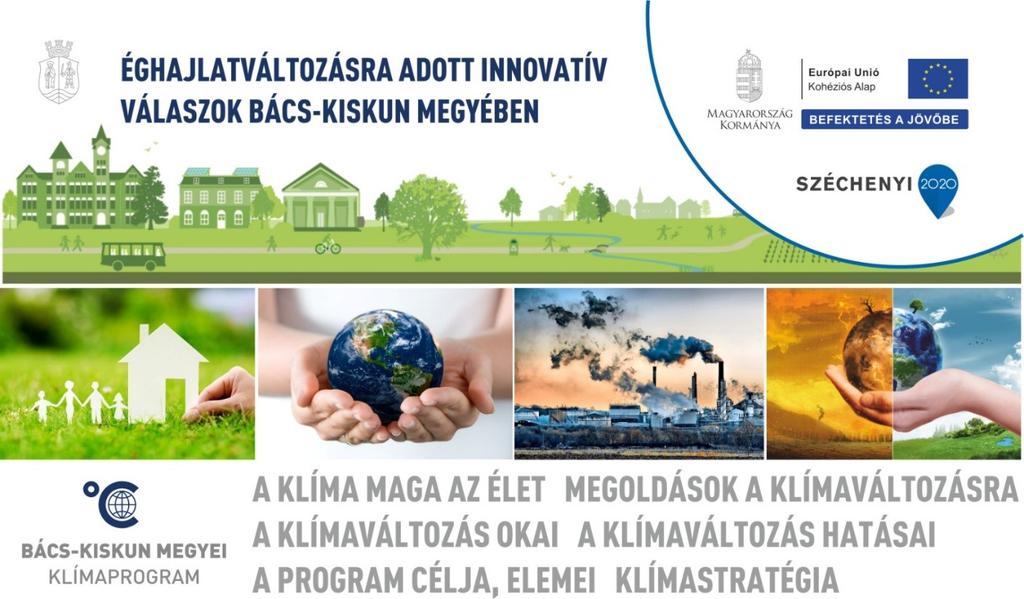 BÁCS-KISKUN MEGYE KLÍMASTRATÉGIA 2018-2030, kitekintéssel 2050-ig