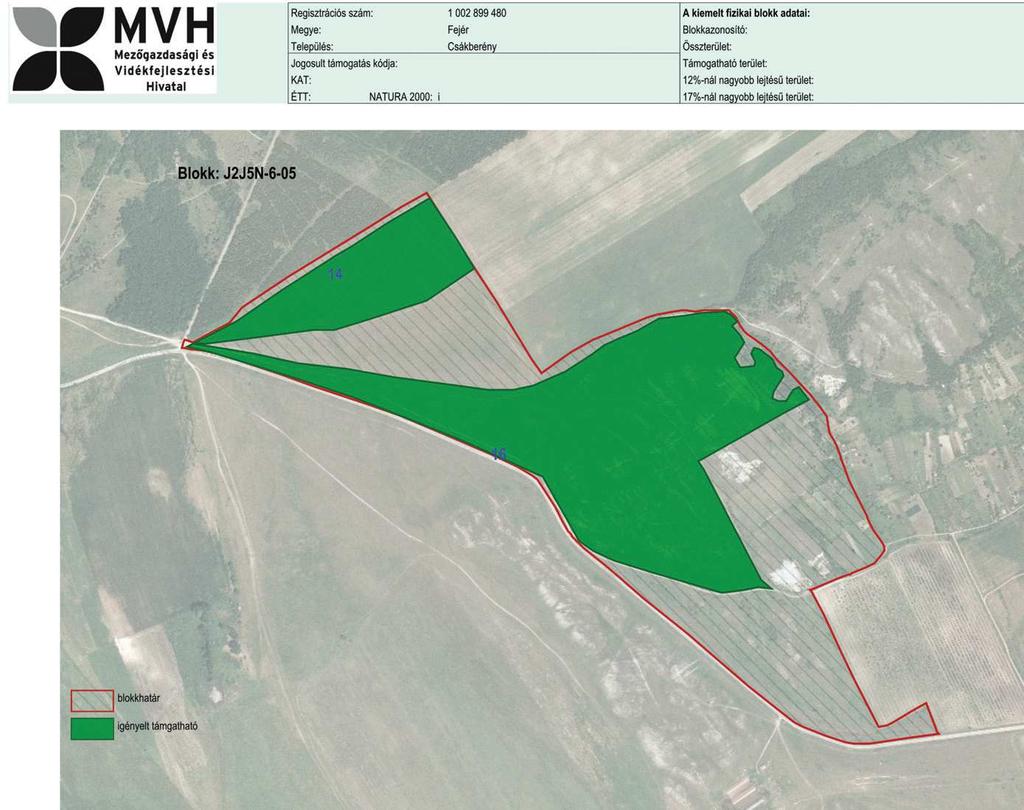 vonatkozó adatok. A földterület-azonosítás viszonyítási kerete az a fizikai blokk, amely a mezôgazdasági mûvelés szempontjából idôben állandó, a terepen azonosítható határokkal (pl.