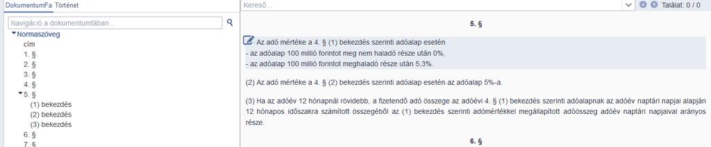 Ebben az esetben az importálást követően a ParLex az (1) bekezdés teljes tartalmát sortörésekkel tagolva egy szerkezeti egységként