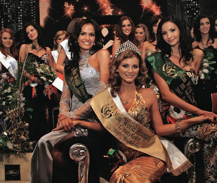 Miss World Hungary A Miss World Hungary 2007. szeptember 26-án rendezett döntőjében Bodri Krisztina, 21 éves joghallgatót választották Magyarország szépének.