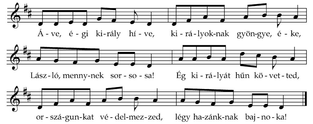 2. Menedéke magyaroknak, Örök társa angyaloknak, Égi kegynek eszköze. Üdvözlégy, ó, kiváltságos, Híres, neves, igazságos, Jó ítélet védnöke. 3.