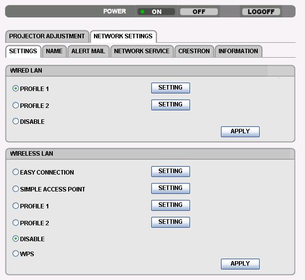 3. Kényelmi funkciók NETWORK SETTINGS SETTINGS (BEÁLLÍTÁSOK) Közös WIRED LAN (VEZETÉKES LAN) és WIRELESS LAN (VEZETÉK NÉLKÜLI LAN) beállítások SETTING (BEÁLLÍTÁS) gomb APPLY (ALKALMAZ) gomb DHCP ON