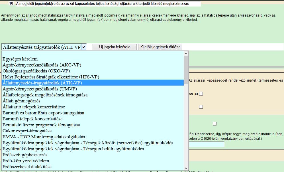 A 10. blokkban lenyíló menüből kell kiválasztani a megfelelő pontot, pl. Jogcím kiválasztása után kattintson az Új jogcím felvétele gombra.