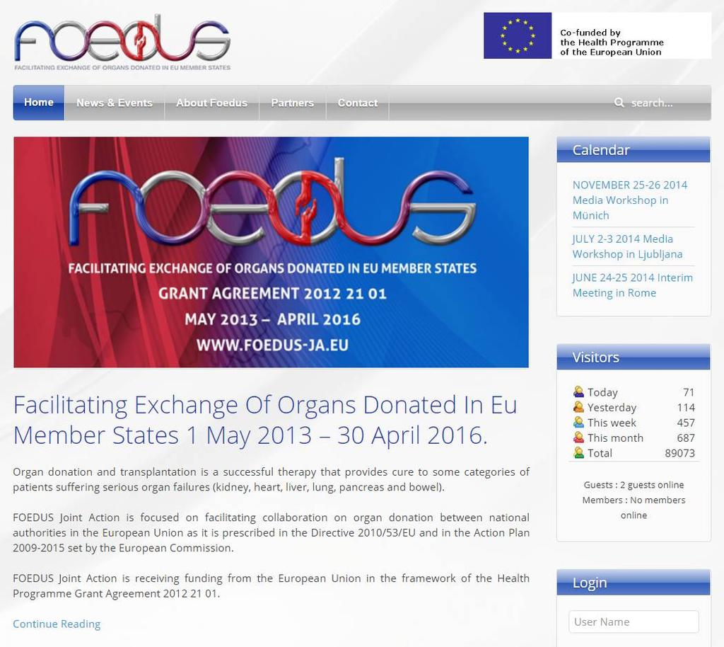 EU tagállamokkal közös pályázati részvételek FOEDUS, FACILITATING EXCHANGE OF ORGANS DONATED IN EU MEMBER STATES May 2013 June 2016 A FOEDUS az Európa Bizottság által finanszírozott, három éven