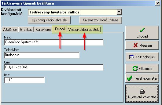 Teszt nyomtatás előtt válassza ki, hogy az új nyomtatvány melyik Windows nyomtatón kerüljön kinyomtatásra.