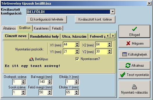 tértivevény formátumot nyomtatni. Amennyiben mátrix nyomtatón leporellós formátumot szeretni nyomtatni válassza a karakteres nyomtatást!