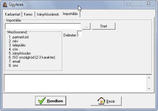 Töltse be a CSV fájlt, majd nyomja meg a "Start" gombot. Létező partner ellenőrzése: A címlista betöltésekor a szoftver ellenőrzi, hogy a megadott partner létezik-e már az adatbázisban.