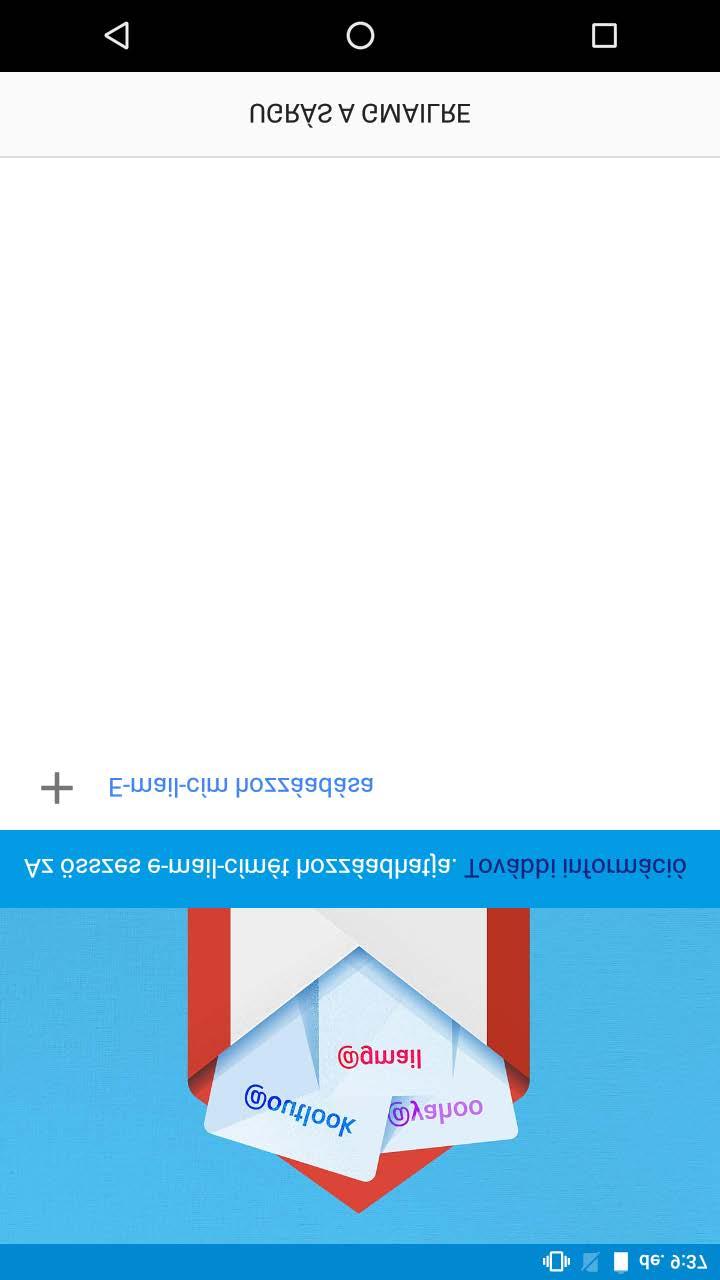 Gmail Ha a készülék vezeték nélküli hálózathoz csatlakozik, e-maileket küldhet és fogadhat. A Gmail alkalmazás megnyitásához lépjen a Gmail elemre.