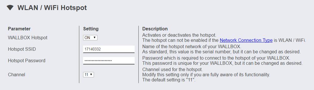 WLAN / WiFi Hotspot A Wallboxba beépített Hotspot alapesetben aktiválva van. A hálózat neve a Wallbox gyári száma, amely oldalt, a típustáblán található.