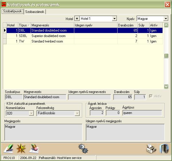 Szállodai Front Office winfro v7.8 2.4.2. Táblázatszerű karbantartó szolgáltatások A szokásos alapadat-kezelő működését a Szobatípusokat és szobaszámokat megadó FRO110 szolgáltatás ablakán mutatjuk be.