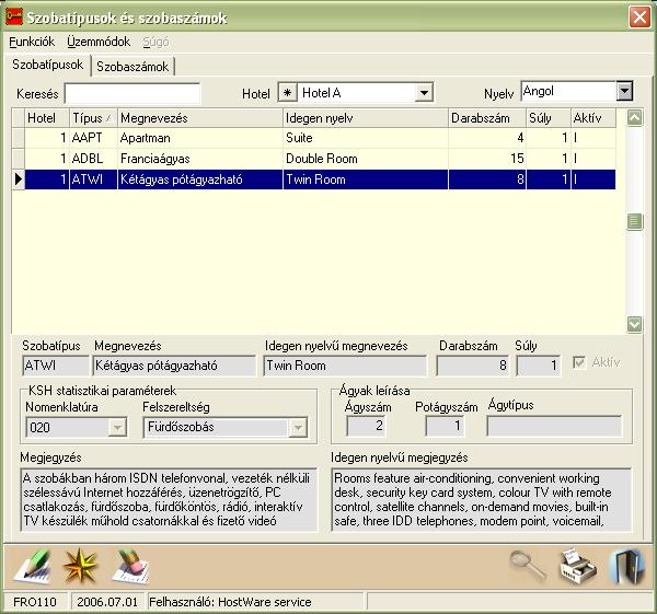 Szállodai Front Office winfro v7.8 FRONT OFFICE ALAPADATOK 3.6. SZOBATÍPUSOK ÉS SZOBASZÁMOK (FRO11