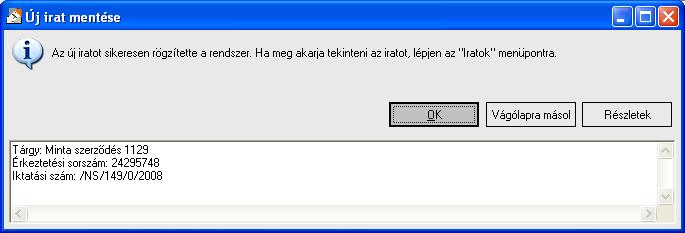 Lehetıség van az iratokat kulcsszavakkal ellátni. Ehhez kattintsunk a Kulcsszavak résznél a Kulcsszó mezıbe, gépeljük be a kívánt kulcsszót, majd nyomjuk meg az Enter vagy a + gombot.