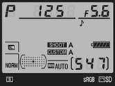 d7: Shooting Info Display (Felvételi információk kijelzése) Az alapértelmezett [Auto] (Automatikus) (AUTO) beállítás esetén a kijelzés szövegének színe (12.