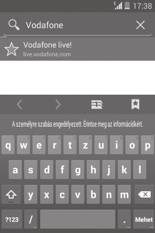 6.2 Böngésző A böngésző használatával kedvére szörfözhet az interneten. Az internet eléréséhez érintse meg a kezdőképernyőről az Alkalmazások fület, majd válassza a Böngésző lehetőséget.