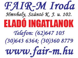 Iár: 8,5 M Ft. Tel.: 0630/541 6655 Üzlethelyiség (12 nm) az Éva utcán kiadó. Tel.: 0630/535 5948 Kertes ház (Bolgár u. 9.) és Sarkalyban építési terület sürgősen eladó. Tanyát beszámítunk. Tel.: 0620/975 1458 DR.