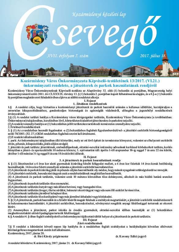 A rendelet célja, hogy biztosítsa a kozármislenyi játszóterek és parkok használói számára a kellemes időtöltést, hozzájáruljon a zavartalan kikapcsolódásukhoz, gondoskodjon biztonságuk és egészségük
