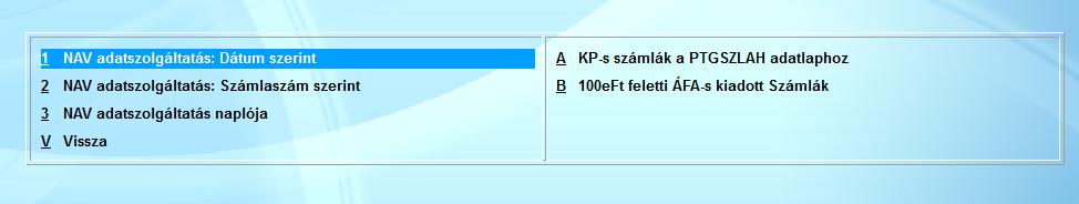 20. Adóhatósági ellenőrzési adatszolgáltatás 20.1 NAV adatszolgáltatás A 23/2014 (VI.30.