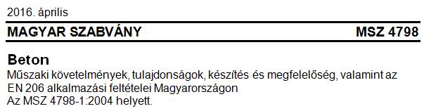 3. Acélbetétkorrózió a nem tengervízből származó kloridok hatására Amikor a vasbeton vagy más beágyazott fémet tartalmazó beton kloridtartalmú víz éri, beleértve a jégolvasztó sózást és amely nem