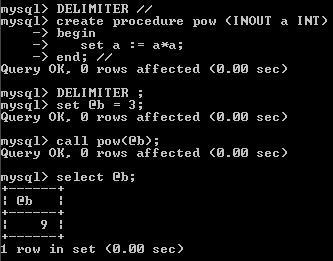 INOUT paraméter példa DELIMITER // create procedure pow (INOUT a INT) begin set a