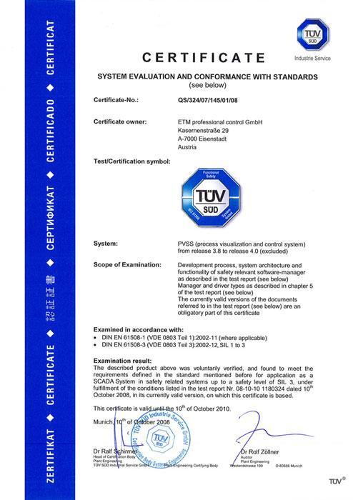 3. ábra: Egy TÜV-SÜD által kibocsájtott minősítő igazolás egy SIL 3 követelményeknek eleget tett berendezésről TÜV (Technische Überwachung Verein) Rheinland a világ egyik vezető műszaki szolgáltató