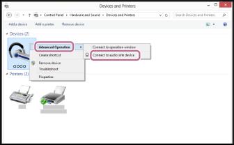 6. Válassza az [Advanced Operation] [Connect to audio sink device] elemet. Tipp A fenti eljárás csak példa. A részleteket a számítógéphez mellékelt használati útmutató tartalmazza.