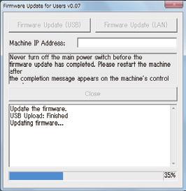 USB kapcsolat esetében kattintson a [Firmware Update (USB)] (Windows) vagy a [F/W Update(USB)] (OS X) lehetőségre.