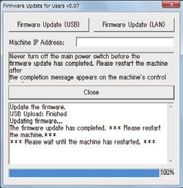 Várja meg, ameddig a frissítés befejeződését jelző üzenet megjelenik a firmware update tool ablakában. Kattintson a [Close] (Bezárás) gombra a frissítési eszköz bezárásához.