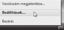 LAPBEOLVASÓ FUNKCIÓK A BUTTON MANAGER BEÁLLÍTÁSAI Miután telepítette, a Button Manager Windows operációs rendszer hátterében fut.