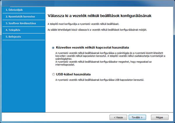 Vezeték nélküli hálózat beállítása 6 A Válassza ki a vezeték nélküli beállítások konfigurálásának képernyőn válassza a Közvetlen vezeték nélküli kapcsolat használata lehetőséget.