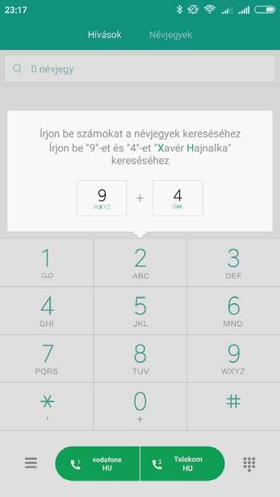 TÁRCSÁZÓ 1. Nyomja meg a kezdőlapon a TELEFON gombot ( ). 2. A gombbal hozhatja elő a billentyűzetet. 3. Két lap közül választhat: Hívások Híváslista Névjegyek Címtár 4.