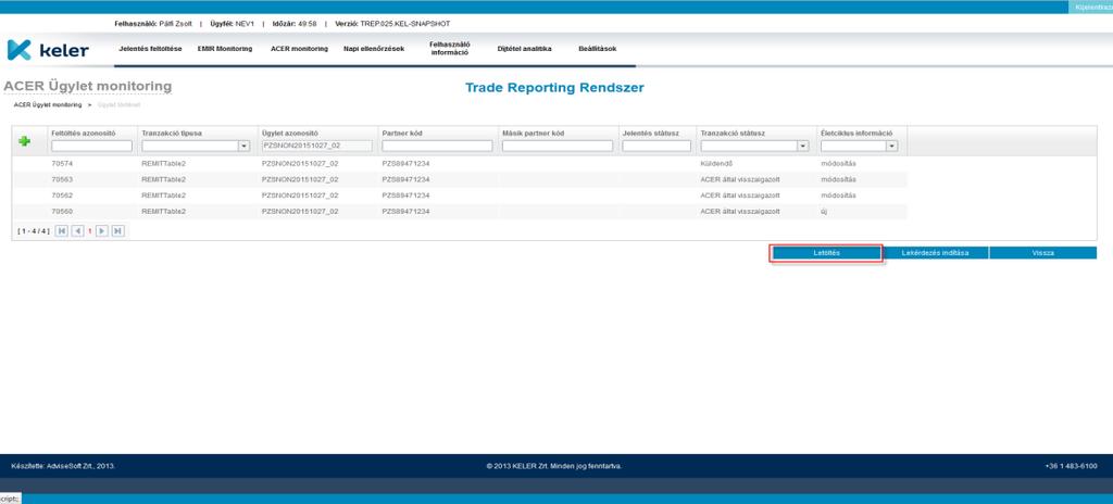 Az ügylet történet ikonra kattintva láthatjuk az adott trade-re vonatkozó tranzakciókat, kronológiai sorrendben. Ahogy a 3.