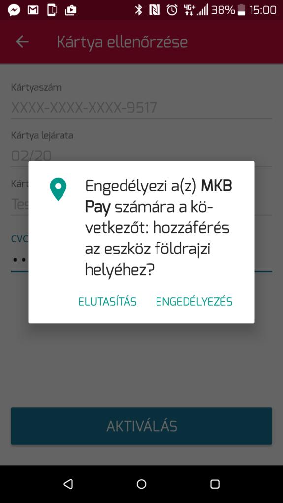 Fizikai bankkártya virtualizálása kártyaadatok megadásával Az aktiválás gombra való koppintást követően, amennyiben az MKB Payben ez az első virtualizálni kívánt bankkártya,