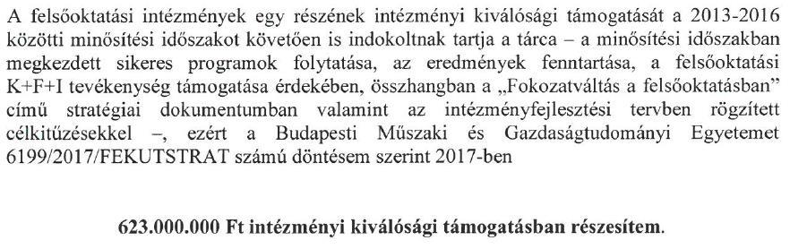 X. A 2017. ÉVI KIVÁLÓSÁGI TÁMOGATÁSHOZ KAPCSOLÓDÓ DÖNTÉSEK A 2017.